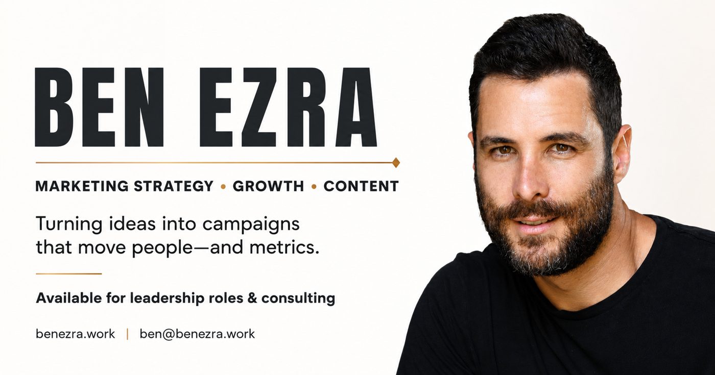 Ben Ezra digital business card - Marketing Strategy, Growth, Content - benezra.work - ben@benezra.work